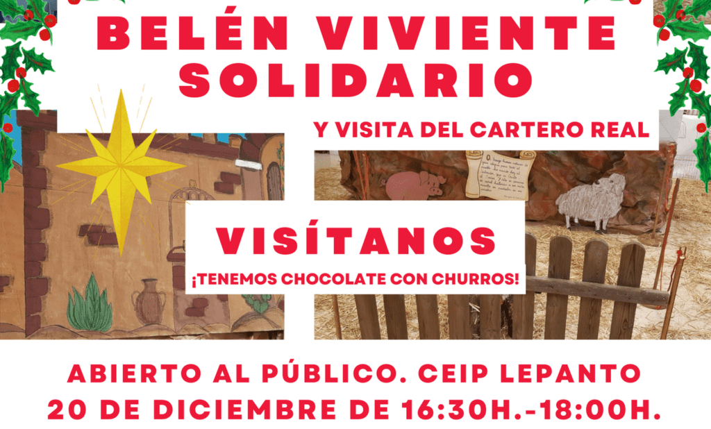 Belén Viviente abierto al público en el CEIP Lepanto el 20 de diciembre de 16:30h. a 18:00h.