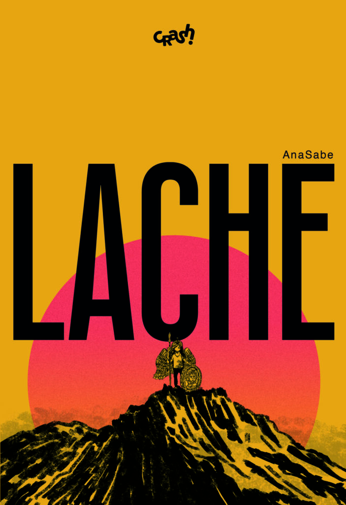 LACHE. Un cómic social narrado en primera persona acerca de la labor educativa en las zonas más difíciles