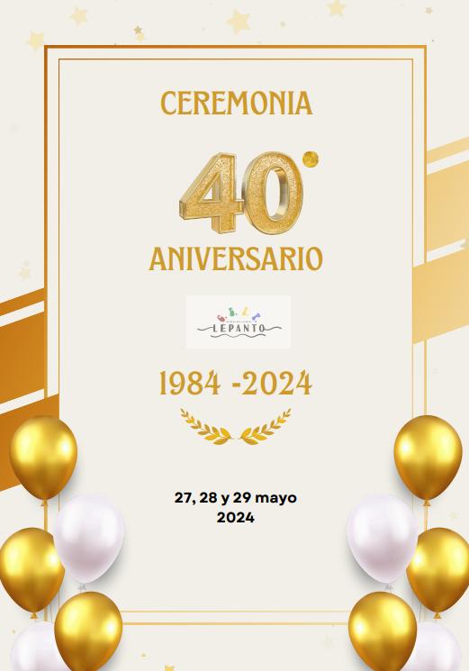 Ceremonia 40º aniversario CEIP Lepanto 1984-2024