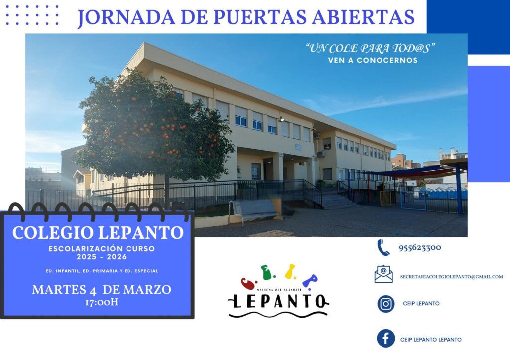 Jornada De Puertas Abiertas «Un Cole Para Todos» CEIP Lepanto